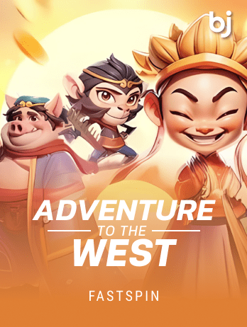 Adventure To The West