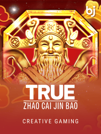 True Zhao Cai Jin Bao